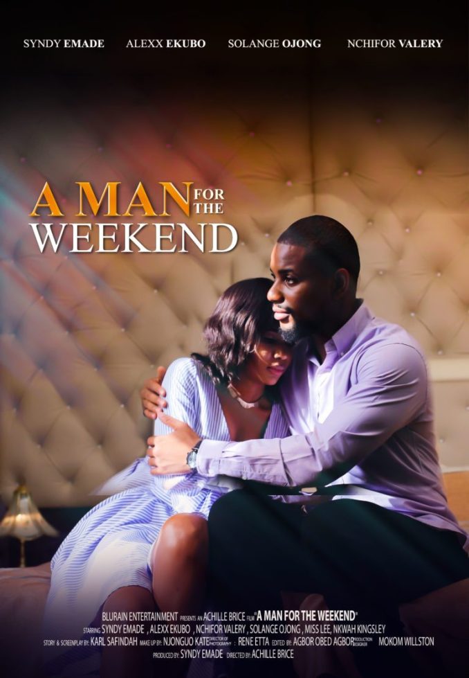 DOWNLOAD A Man For The Week End | Nollywood Movie