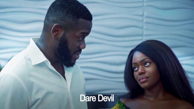 Dare Devil | Nollywood Movie