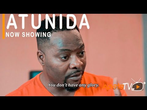 Atunida Latest Yoruba Movie 2021 Download