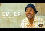 Emi Eri Latest Yoruba Movie 2021 Download