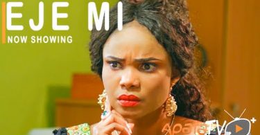 Eje Mi Latest Yoruba Movie 2021 Download