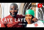 Laye Laye Latest Yoruba Movie 2021