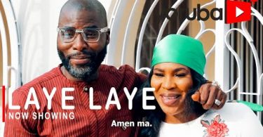 Laye Laye Latest Yoruba Movie 2021