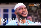 Ogidan Part 2 Latest Yoruba Movie 2021 Download