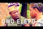 DOWNLOAD Omo Elepo Latest Yoruba Movie 2021