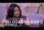 Oku Odaran Kan Part 2 Latest Yoruba Movie 2021