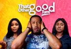 That Other Good Turn | Nollywood Movie