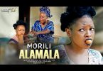 Morili Alamala Newly 2021 Yoruba Movie DOWNLOAD