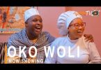 Oko Woli Latest Yoruba Movie 2021 DOWNLOAD
