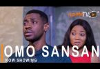 Omo Sansan Latest Yoruba Movie 2021 DOWNLOAD