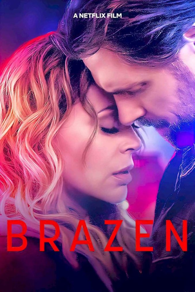 Brazen (2022) | Hollywood Movie