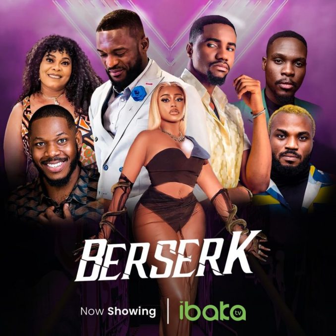 Berserk  Nollywood DOWNLOAD Movie